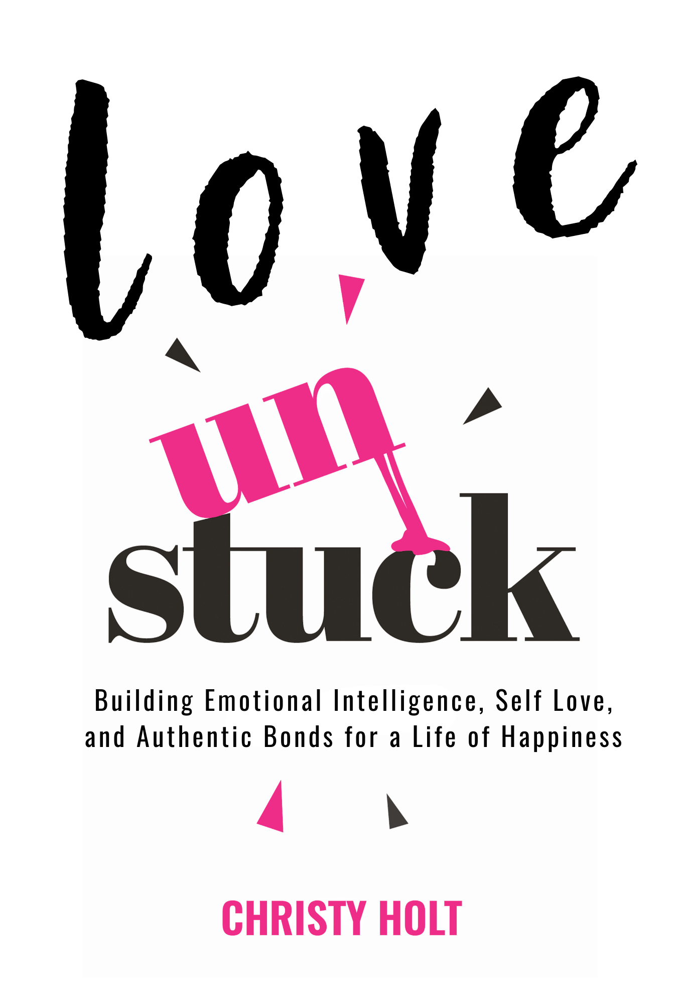 Unstuck for Relationships Book Cover