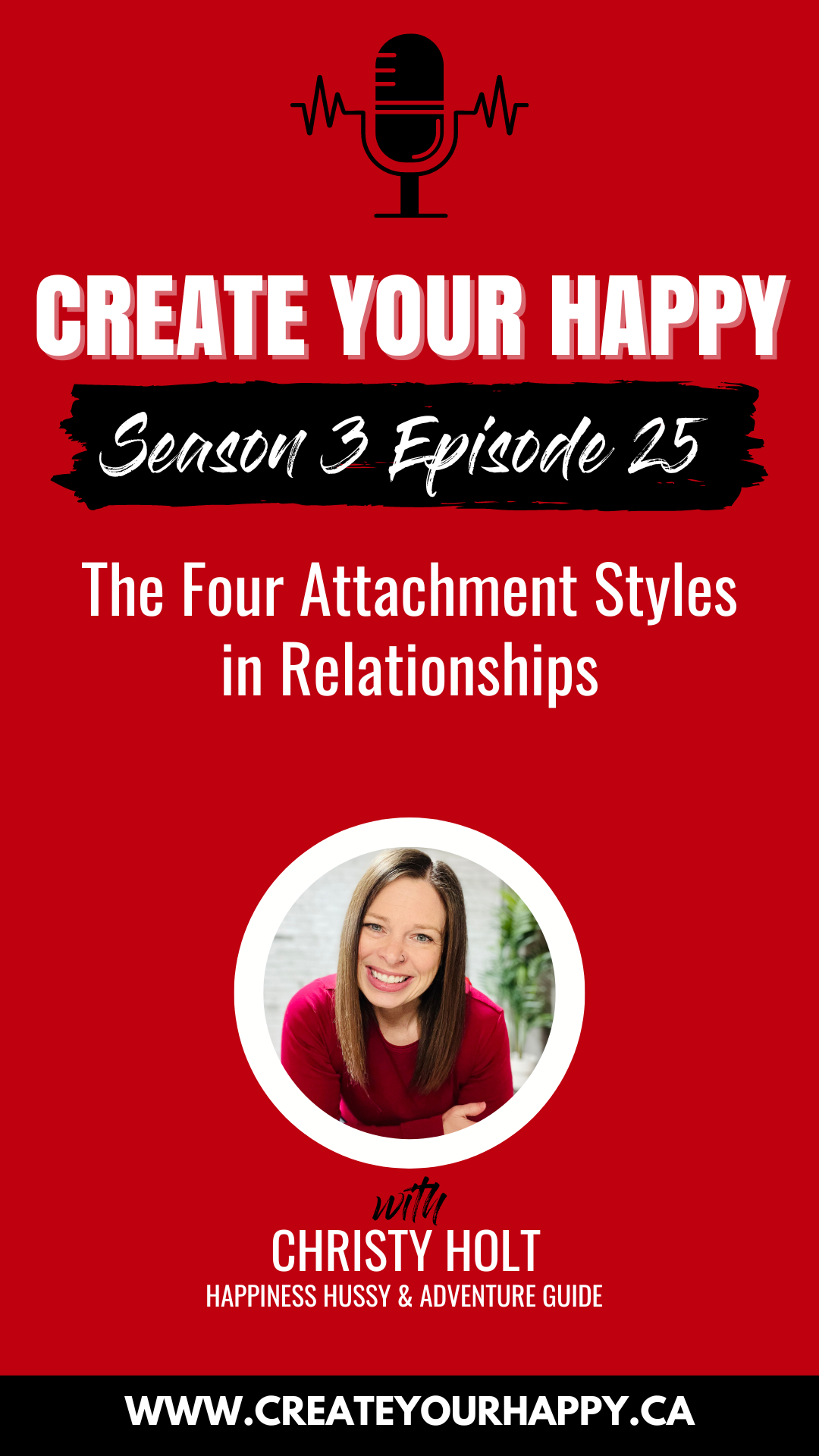 the four attachment styles in relationships create your happy podcast for women